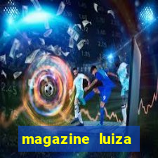 magazine luiza sorteio de 25 mil